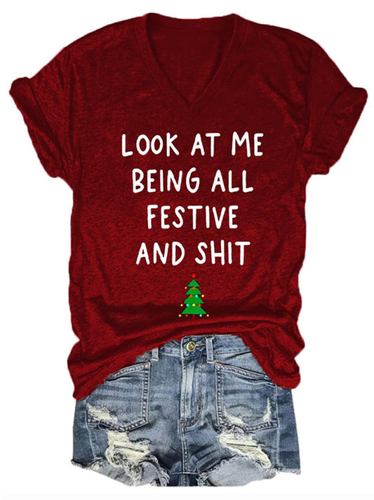 Look At Me Being All Festive Christmas Print Casual T-Shirt