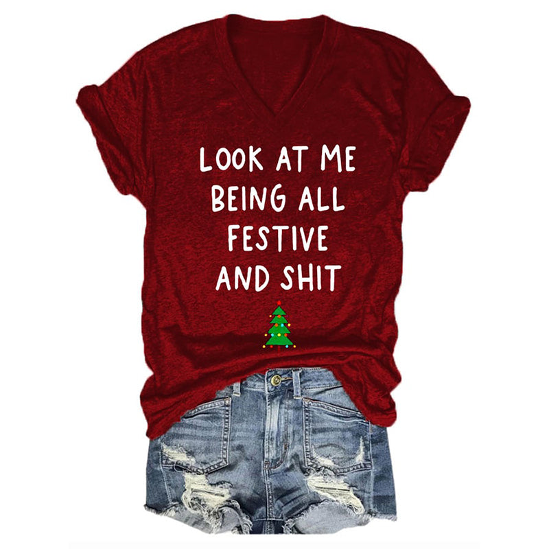 Look At Me Being All Festive Christmas Print Casual T-Shirt