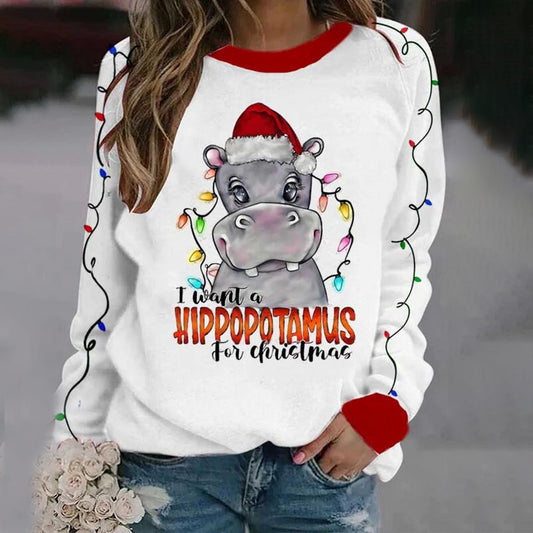 I Want A Hippopotamus For Christma Printed Long Sleeve Sweatshirt