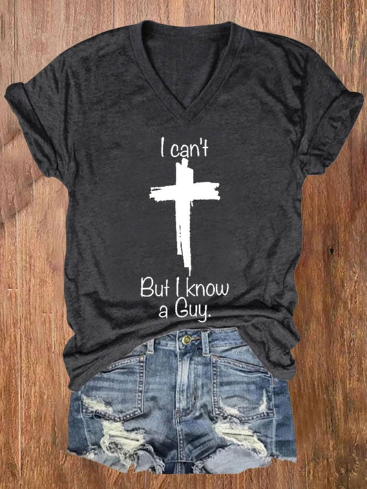 Women's Casual I Can'T But I Know A Guy Printed Short Sleeve T-Shirt