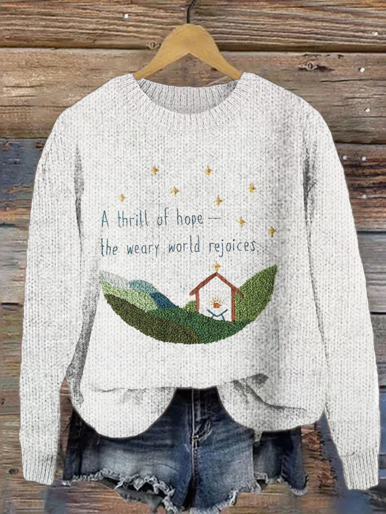 A Thrill Of Hope The Weary World Rejoices Embroidery Sweater